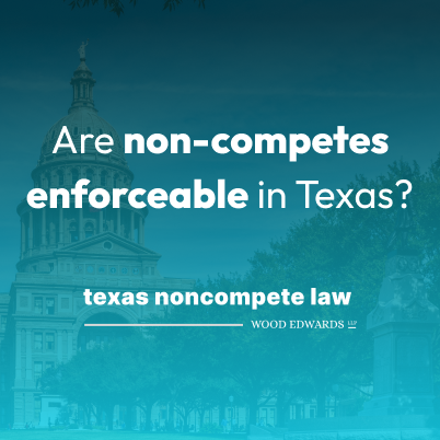 non compete agreement texas